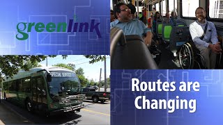 Greenlink Routes Are Changing