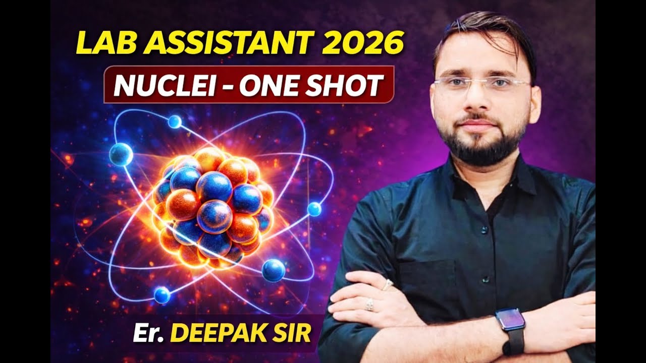 Lab assistant 2026 | one shot physics class | Er. Deepak sir - YouTube