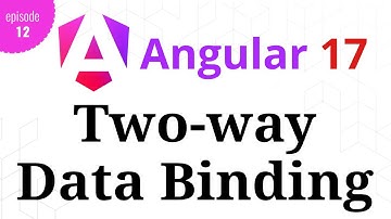 #Angular 17 - Episode - 12 | Two-way Data Binding | Hindi