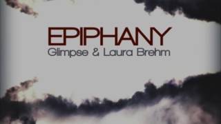 Glimpse & Laura Brehm - Epiphany chords