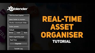 Real-Time Asset Organiser addon tutorial