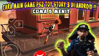 Cara Main Game Ps2 Toy Story 3 Di Android !! screenshot 2