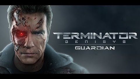 TERMINATOR GENISYS: GUARDIAN Android Gameplay