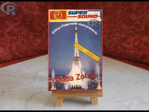 Cheba Zohra Seknet Marseille 