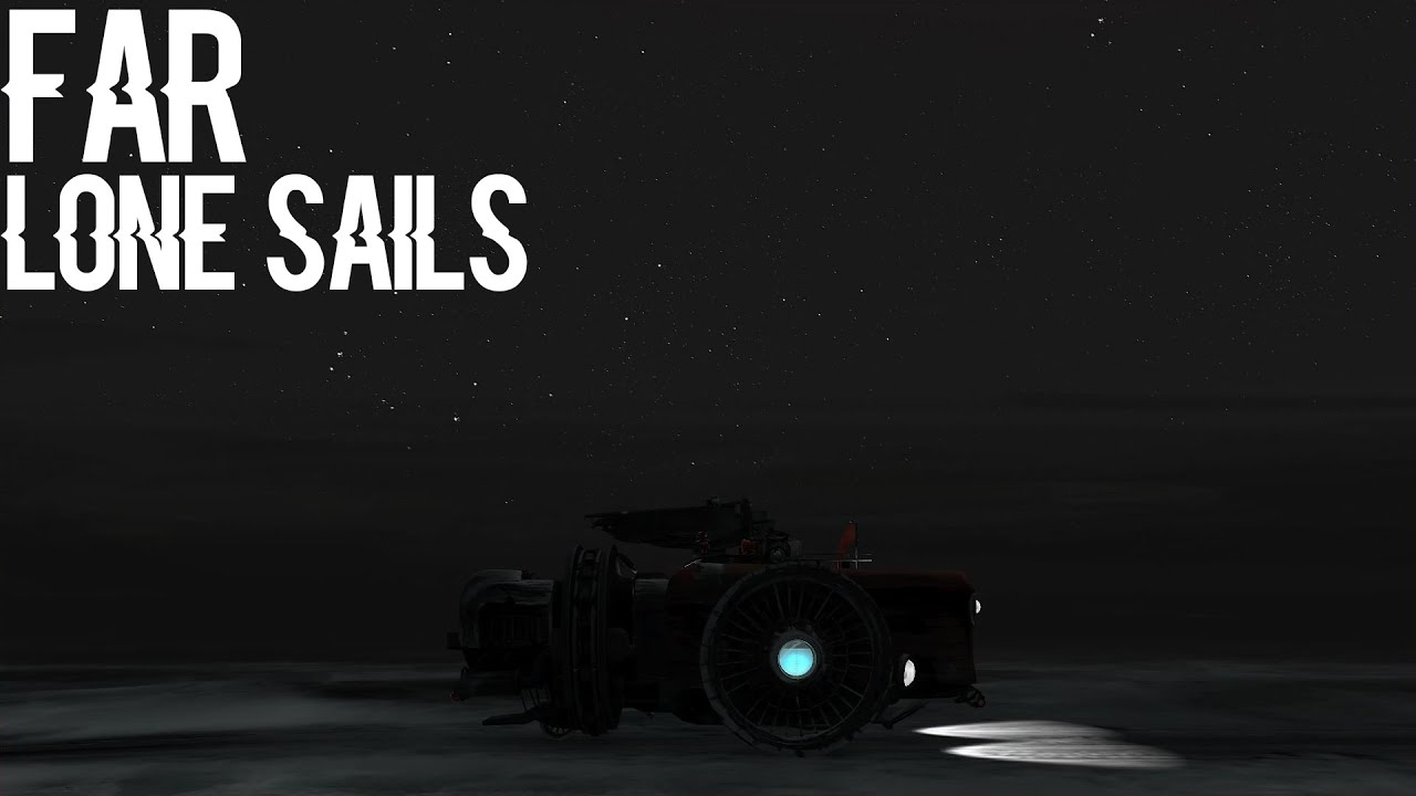 I'm Sailing Away! Far Lone Sails Full Game Full Live Stream YouTube