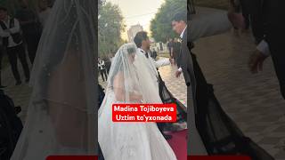 Madina Uztim Toyxonaga Kelishdi