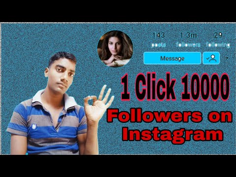 how to add 10 000 followers instagram for 1 click - how to get more followers on instagram r howto