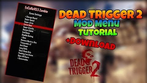 Dead Trigger 2 - How To Install Mod Menu (Tutorial) + Download