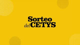 #EnVivo Sorteo del CETYS 2022