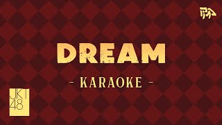 karaoke Jkt48  Dream