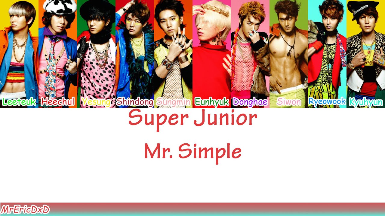 Super Junior (슈퍼 주니어): Mr. Simple Lyrics - YouTube