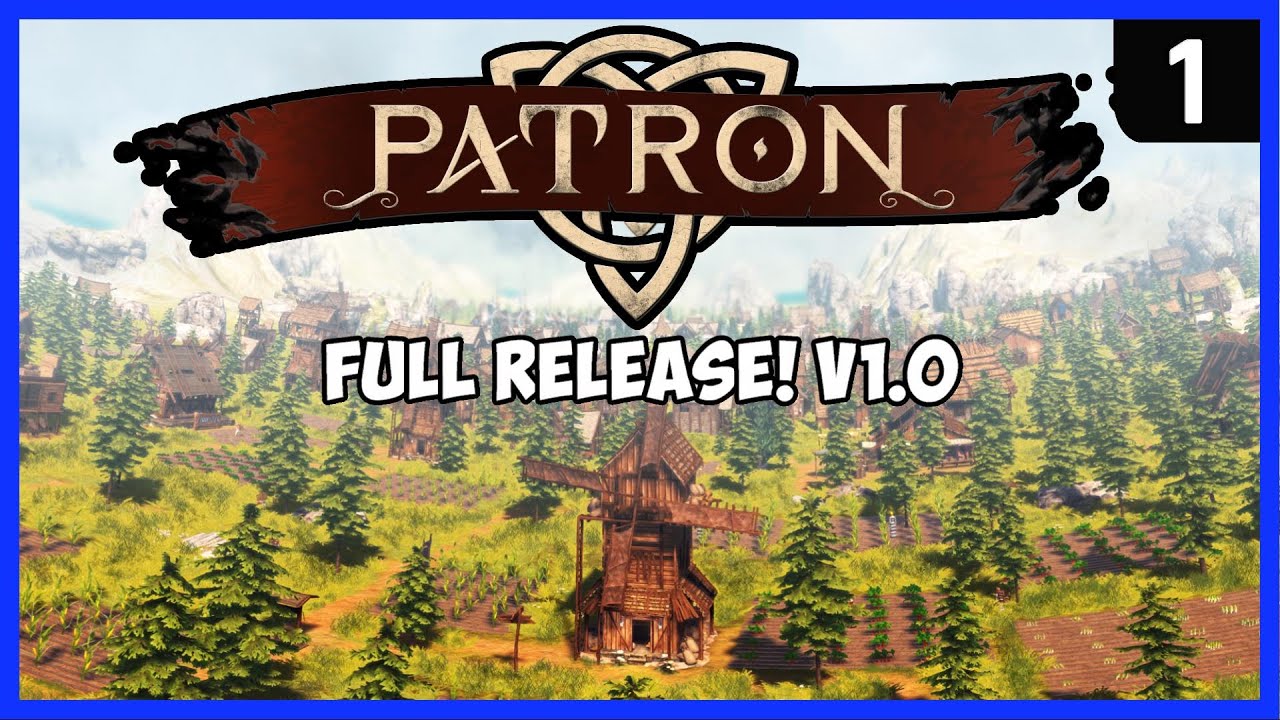 It's Here! .. And It's BRUTAL!! Patron Full Release Ep 1 - New Medieval City Building Game 2021