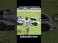 Lamborghini V12 Vision Car update #indiantheftautosimulator3d #gaming #gta5 #indinbikedrive