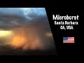 Microburst in Santa Barbara, CA, USA