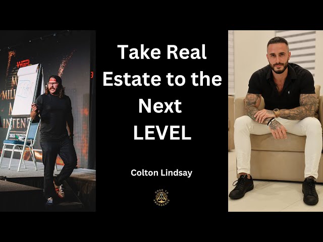 Unlocking Business Freedom: Real Estate Secrets | Colton Lindsay ep 44