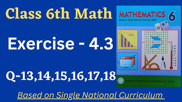 Class 6 Math New Book Exercise 4.3 [Q 13,14,15,16,17,18 ]Class 6th Math New Book Unit 4 Exercise 4.3