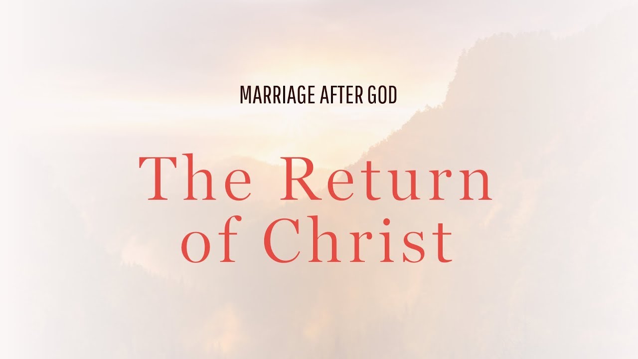 The Return of Christ - YouTube