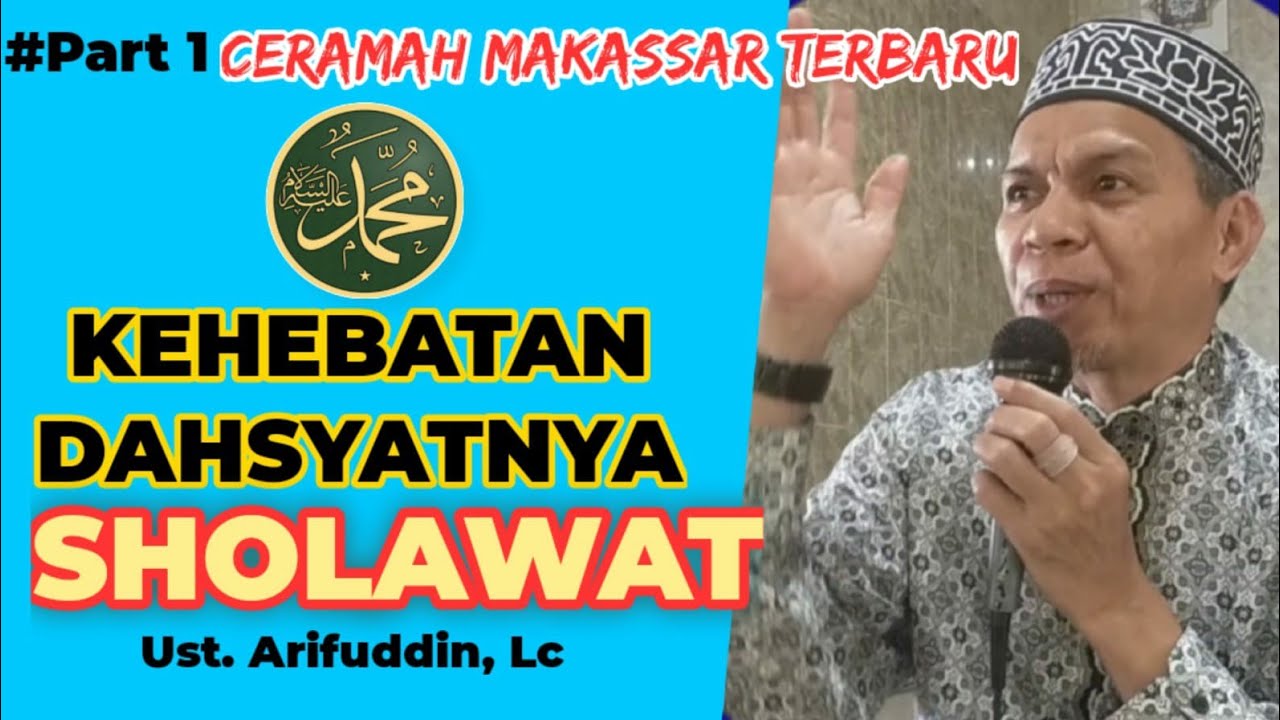 4 Makna Bersholawat Kepada Nabi Muhammad SAW ~ Ceramah Makassar Terbaru