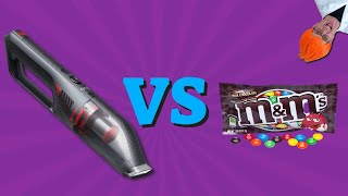 🔥 Cordless vacuum VS M&amp;Ms?
