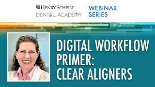 Digital Workflow Primer: Clear Aligners screenshot 5