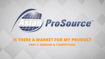 How To Do Market Research For Your Product(Part 1) - AsianProSource.com