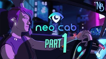 Neo Cab Walkthrough Part 1 No Commentary