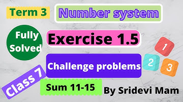 7th maths Term 3 Chapter 1 number system exercise 1.5 challenge fully solved tn samacheer
