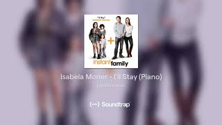 Isabela Merced - I'll Stay (Piano) chords