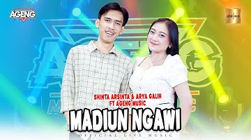 Shinta Arsinta & Arya Galih ft Ageng Music - Madiun Ngawi (Official Live Music)