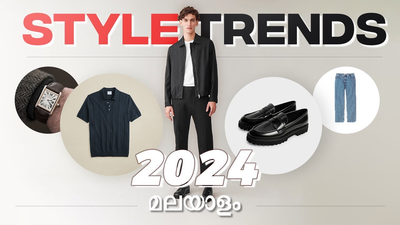 2024 Style Trends Unveiled | Predicting top trends for 2024 | Men's Fashion Malayalam