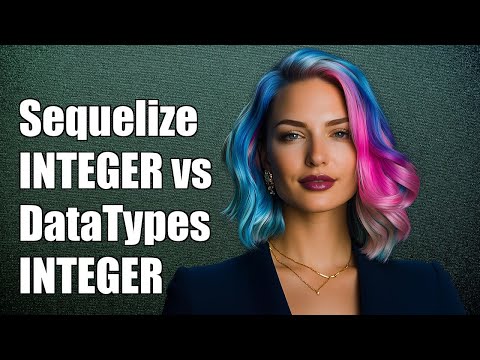 Sequelize.INTEGER vs DataTypes.INTEGER: Key Differences Explained