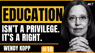 How did a single idea from a college student disrupt the education system worldwide? Meet Wendy Kopp