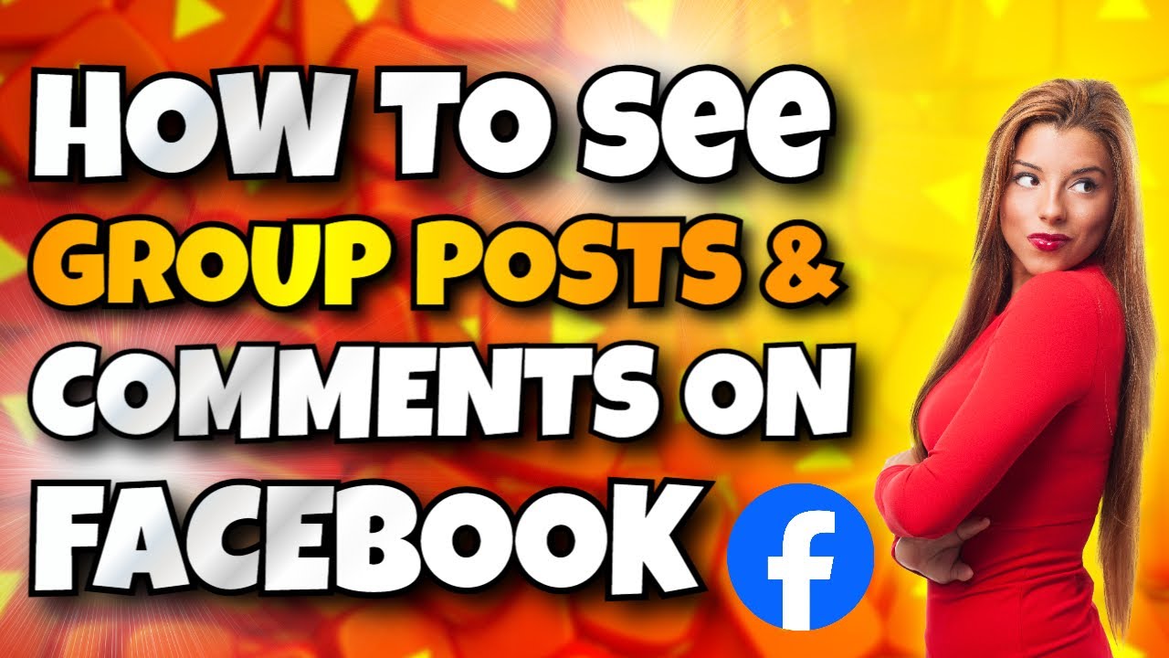 How To See Your All Group Posts and Comments on Facebook PC - YouTube