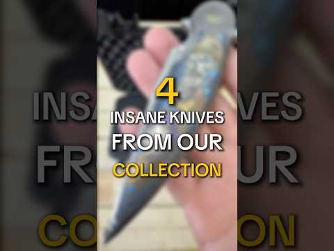 4 INSANE Knives Form OUR COLLECTION! 