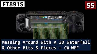 FT891S No.55 - Back On The Waterfall Again - C# WPF - David G7UIV