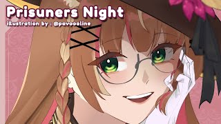 【Prisuners Night】Chill Night in Prisun【Ayunda Risu】