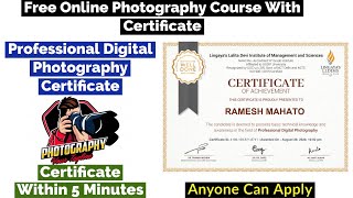 Photography Free Certification Course | Free Certificate | Professional Digital Photography