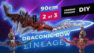LED Draconic Bow From Lineage2 Game Light Version DIY Лук Дракона @Fun_Lab_3D