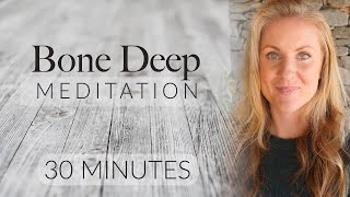 30 Minute Bone Deep Breathing Meditation and Fullbody Relaxation