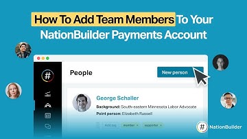 How to add team members to your NationBuilder Payments account