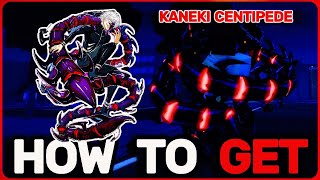 How To Get Kaneki Centipede Fast! In Sakura Stand  | Roblox