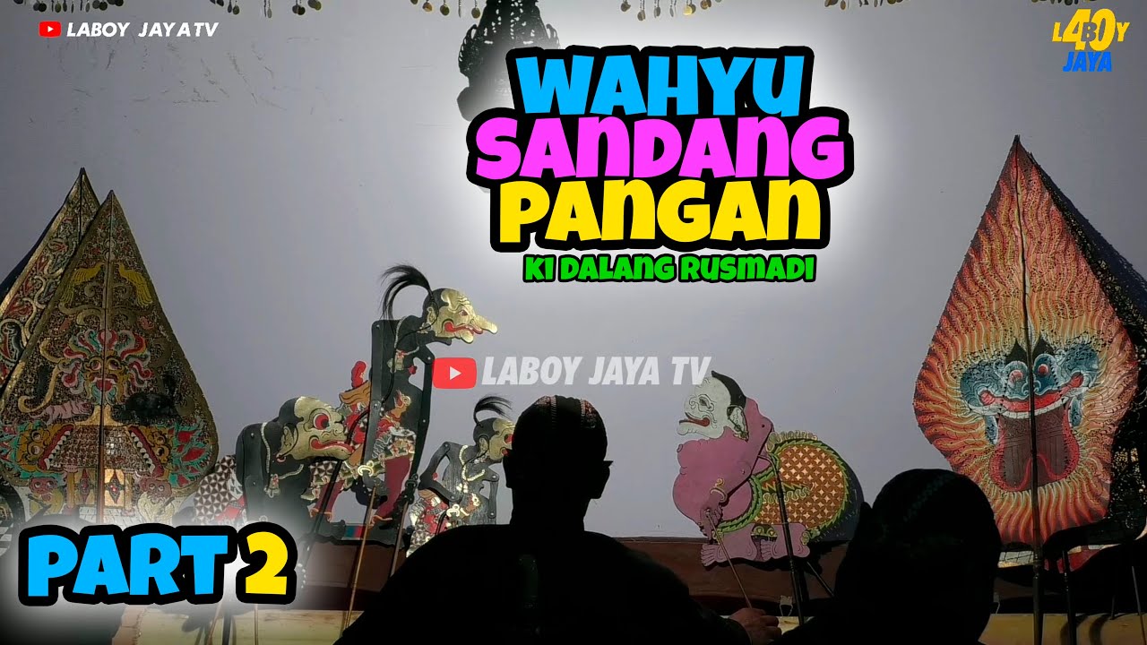 PAGELARAN WAYANG KULIT SEMALAM SUNTUK BERSAMA KI RUSMADI  DALAM ULANG TAHUN DESA LABOY JAYA KE 40