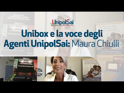 Unibox e la voce degli Agenti UnipolSai: Maura Chiulli