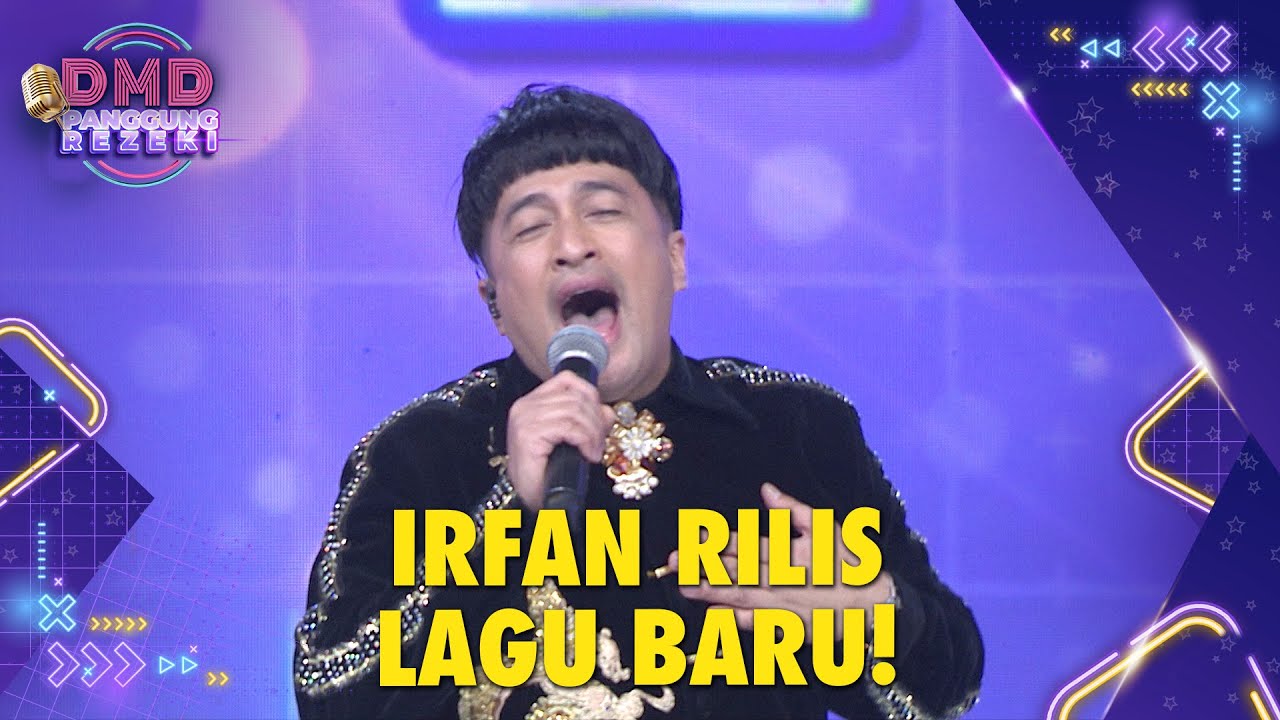 Wow! Tuan Takur Sebut Lagu Baru Irfan Hakim ‘Kelas! | DMD PANGGUNG REZEKI