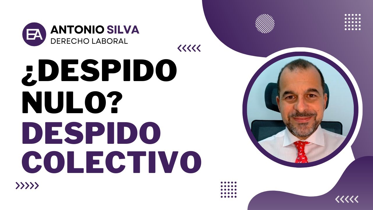 👨‍💼 DESPIDO NULO por VULNERACIÓN del DESPIDO COLECTIVO | Expert Abogados 💼