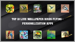 Top 10 Live Wallpaper Birds Flying Android Apps screenshot 1