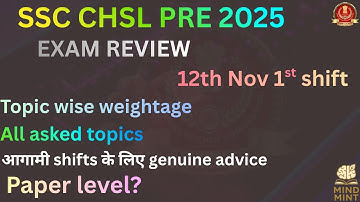 SSC CHSL PRE 2025 Exam Review |Detailed analysis of every section