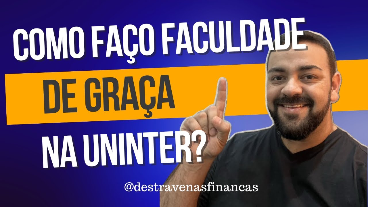 Como fazer faculdade de graça na Uninter? - YouTube