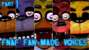 [FNAF/SFM] FNaF Animated Fan Voices || Part 1: Five Nights at Freddy