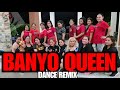 BANYO QUEEN - ANDREW E. - dj ken REMIX  | dance remix | REMIX DANCE | Simple dance